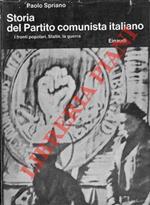 Storia del Partito Comunista Italiano. I fronti popolari, Stalin, la guerra