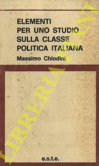 Elementi per uno studio sulla classe politica italiana - Massimo Iondini - copertina