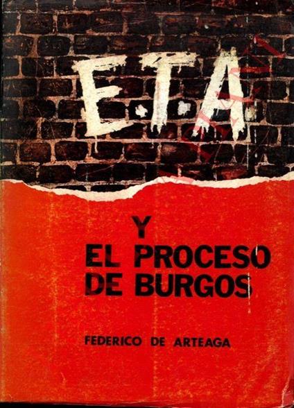 “ETA” y el proceso de Burgos (La quimera separatista) - copertina