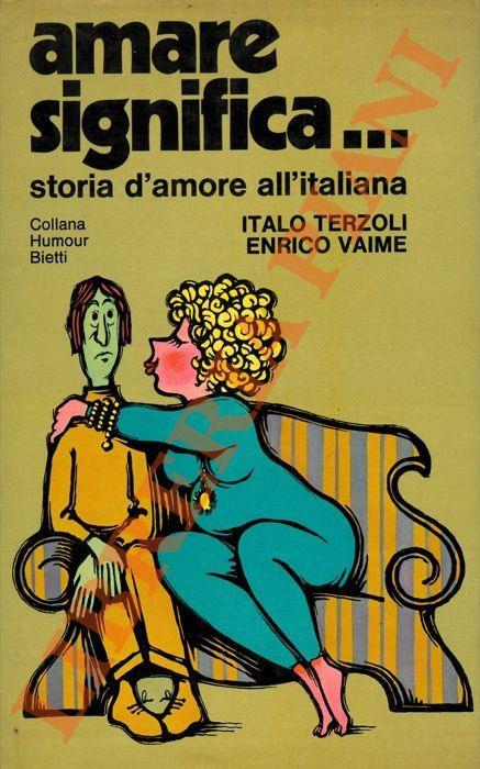 Amare significa.. storia d’amore all’italiana - copertina
