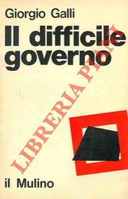 Il difficile governo - Giorgio Galli - copertina