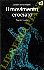 Il movimento crociato