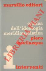 Critica dell'ideologia meridionalistica. Salvemini, Dorso, Gramsci