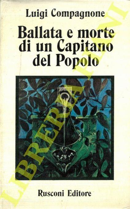 Ballata e morte di un capitano del popolo - Luigi Compagnone - copertina