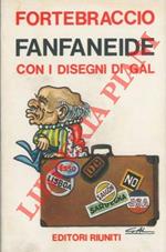 Fanfaneide. Con i disegni di Gal