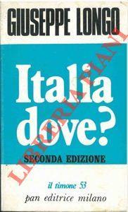 Italia dove? Diario politico - Giuseppe Longo - copertina