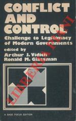 Conflict and Control. Challenge to Legitimacy of Modern Governments