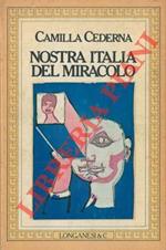 Nostra Italia del miracolo