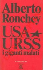 USA-URSS. I giganti malati