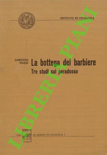 La bottega del barbiere. Tre studi sul paradosso - Lorenzo Pozzi - copertina