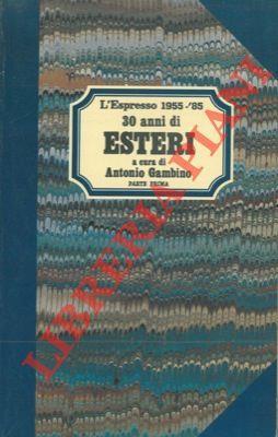 Trent'anni di esteri - Antonio Gambino - copertina