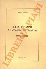 Elia Comini e i confratelli martiri di Marzabotto