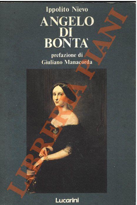 Angelo di bontà, pref. di G. Manacorda - copertina