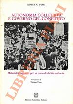 Autonomia collettiva e governo del conflitto