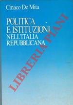 Politica e istituzioni nell'Italia repubblicana