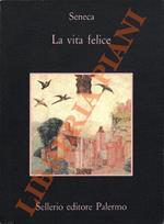 La vita felice