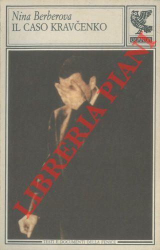 Il caso Kravcenko - Nina Berberova - copertina