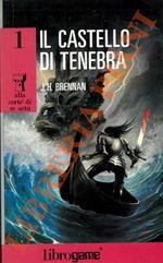 Il castello di tenebra