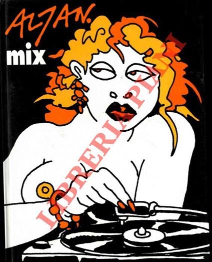 Mix. Prefazione di Stefano Benni - Altan - copertina