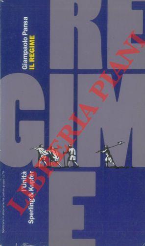 Il regime - Giampaolo Pansa - copertina