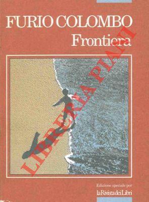 Frontiera - Furio Colombo - copertina