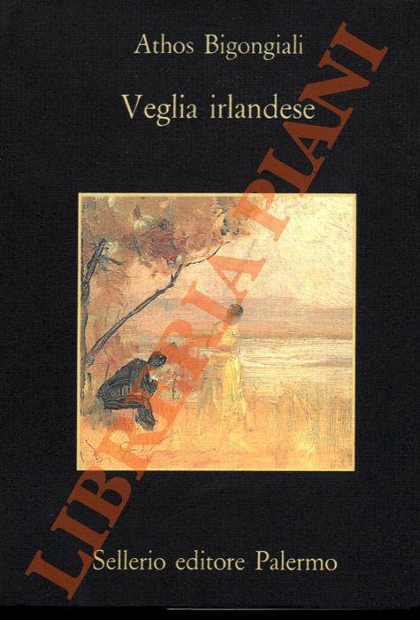 Veglia irlandese - Athos Bigongiali - copertina