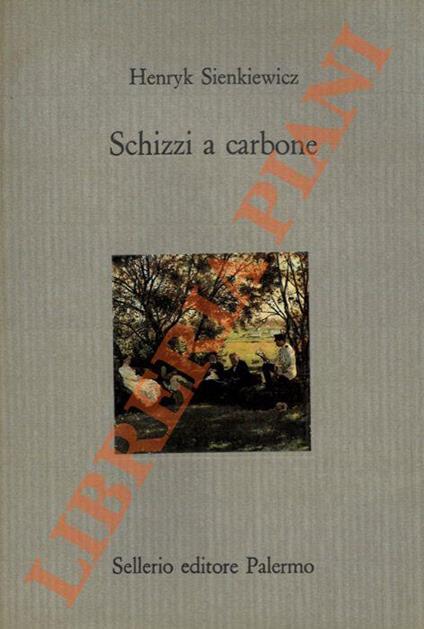 Schizzi a carbone - Henryk Sienkiewicz - copertina