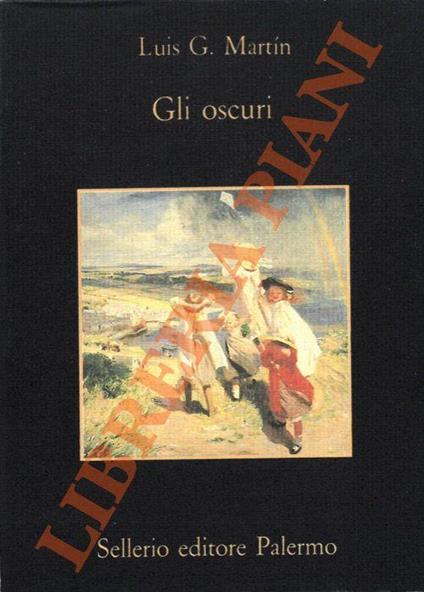 Gli oscuri - Luis G. Martin - copertina