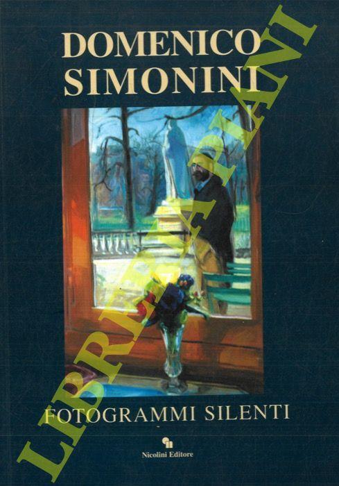Domenico Simonini. Fotogrammi Silenti - Claudio Rizzi - copertina