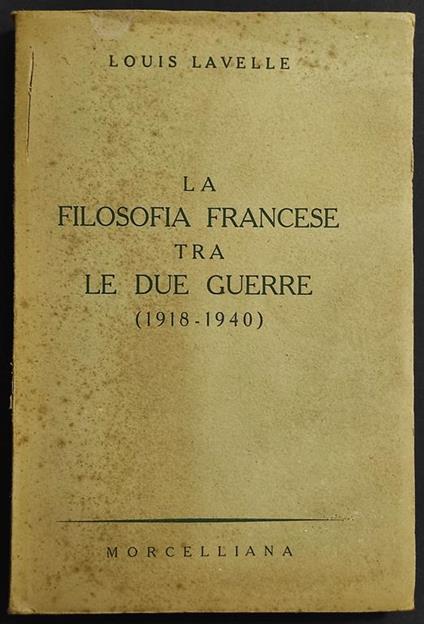 La Filosofia Francese tra le Due Guerre 1918-1940 - copertina