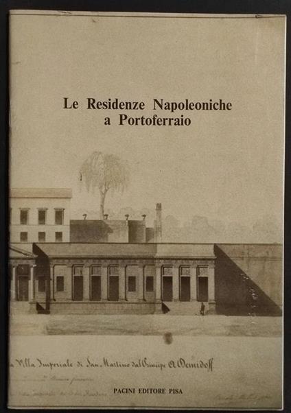 Le Residenze Napoleoniche a Portoferraio - copertina