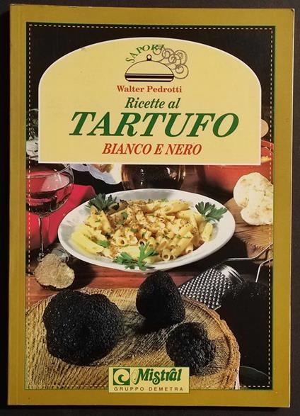 Ricette al Tartufo Bianco e Nero - copertina