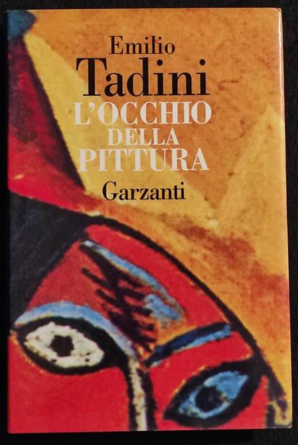 L' Occhio della Pittura - Emilio Tadini - copertina
