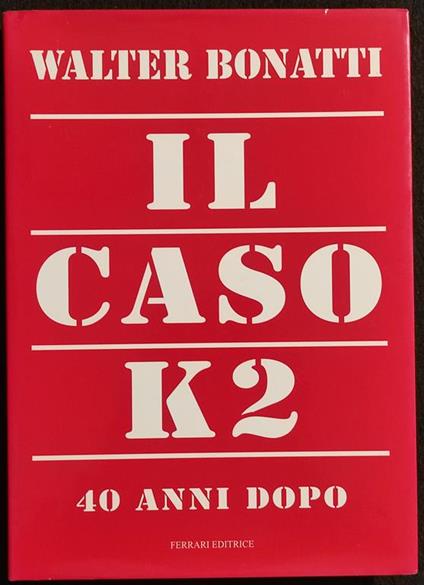 Il Caso K2 - Walter Bonatti - copertina