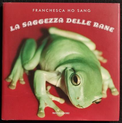 La Saggezza delle Rane - copertina