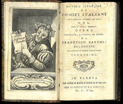Notizie istoriche de' Comici italiani che fiorirono intorno all'anno MDL fino a' giorni presenti - Francesco Bartoli - copertina