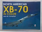 North American XB-70 Valkyrie. The Legacy