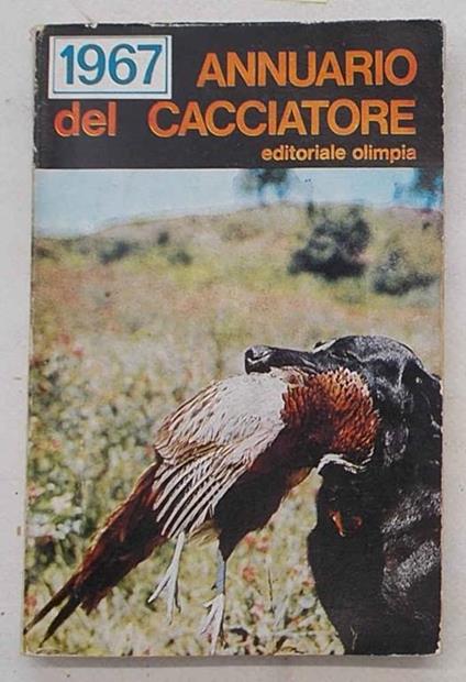 Annuario del cacciatore 1967 - copertina