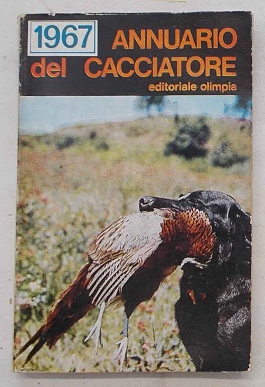 Annuario del cacciatore 1967 - copertina