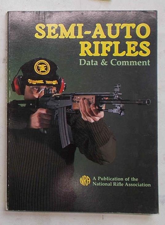 Semi-auto rifles. Data and comment - copertina