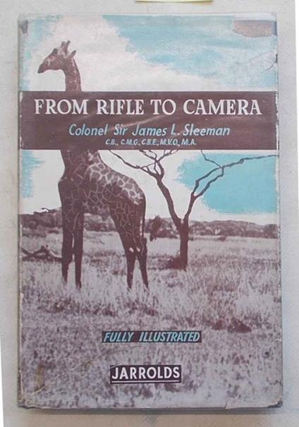 Fron rifle to camera. The reformation of a big game hunter - copertina