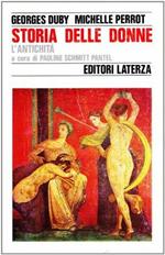 Storia Delle Donne In Occidente. L'Antichita'