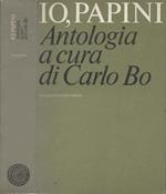 Io, Papini. Antologia a cura di Carlo Bo
