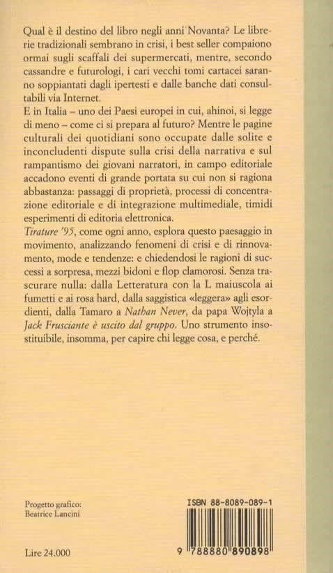 Tirature '95. Per un'alleanza fra scrittori e editori. A cura di Vittorio Spinazzola - 2