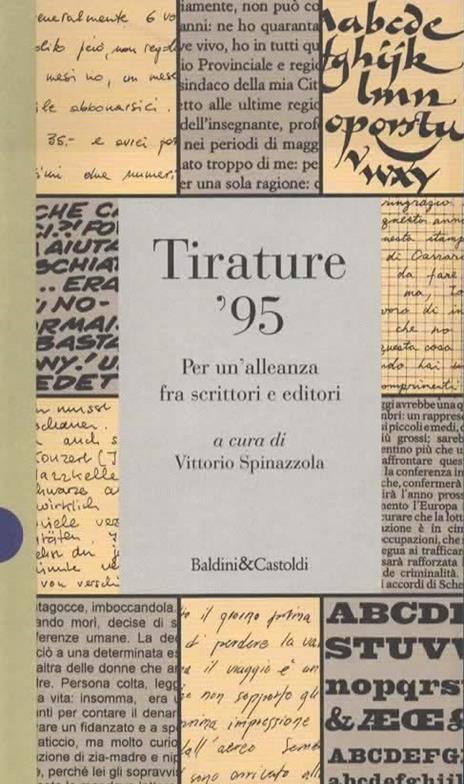 Tirature '95. Per un'alleanza fra scrittori e editori. A cura di Vittorio Spinazzola - copertina