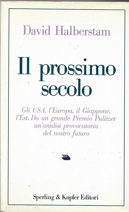 Il prossimo secolo - David Halberstam - copertina