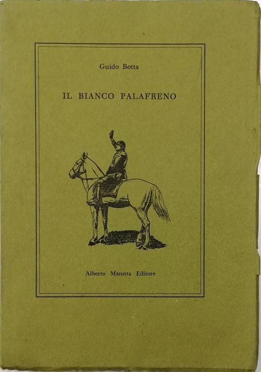 Il bianco palafreno - Guido Botta - copertina