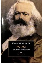Marx Vita pubblica e privata