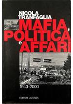 Mafia, politica e affari 1943-2000