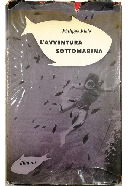 L' avventura sottomarina - Philippe Diolé - copertina